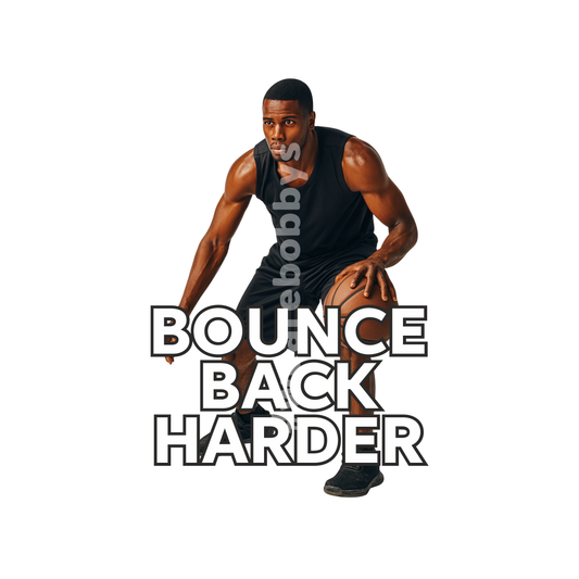 Bounce Back Harder - Basketball - Active-Dry Performance T-Shirt