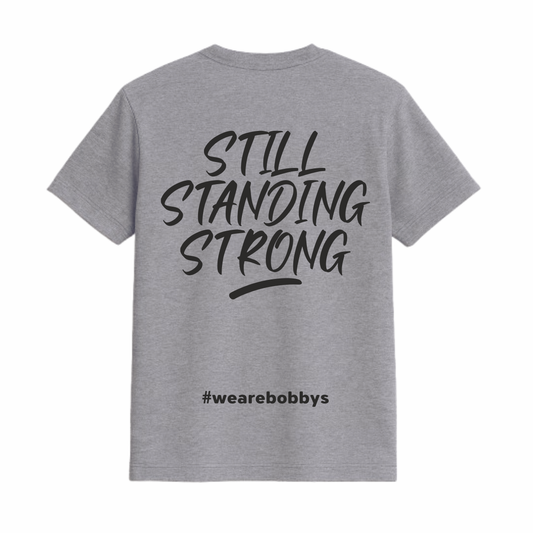 Still Standing Strong - T-Shirt - Grey